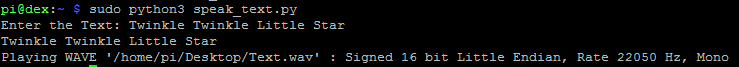 Your Raspberry Pi is Speaking Twinkle Twinkle LIttle Star